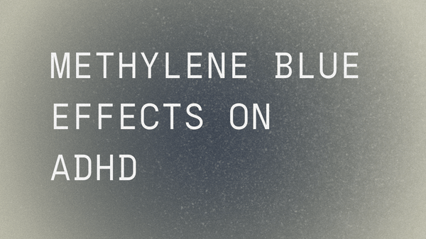 Methylene Blue benefits on ADHD