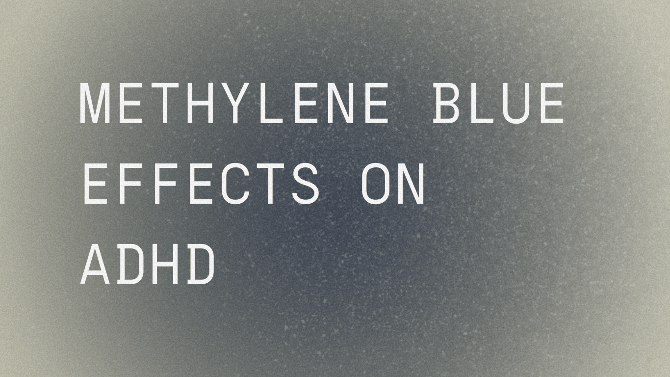 Methylene Blue benefits on ADHD